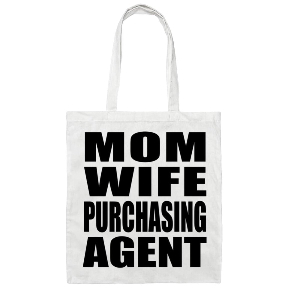 Mom Wife Purchasing Agent - Tote Bag White