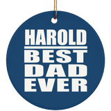Harold Best Dad Ever - Circle Ornament
