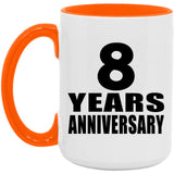 8th Anniversary 8 Years Anniversary - 15oz Accent Mug Orange