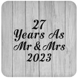 27th Anniversary 27 Years As Mr & Mrs 2023 - Drink Coaster F