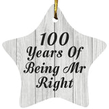 100th Anniversary 100 Years Of Being Mr Right - Star Ornament F