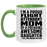 Proud Flight Attendant Mom Of Awesome Daughter - 11oz Accent Mug Green