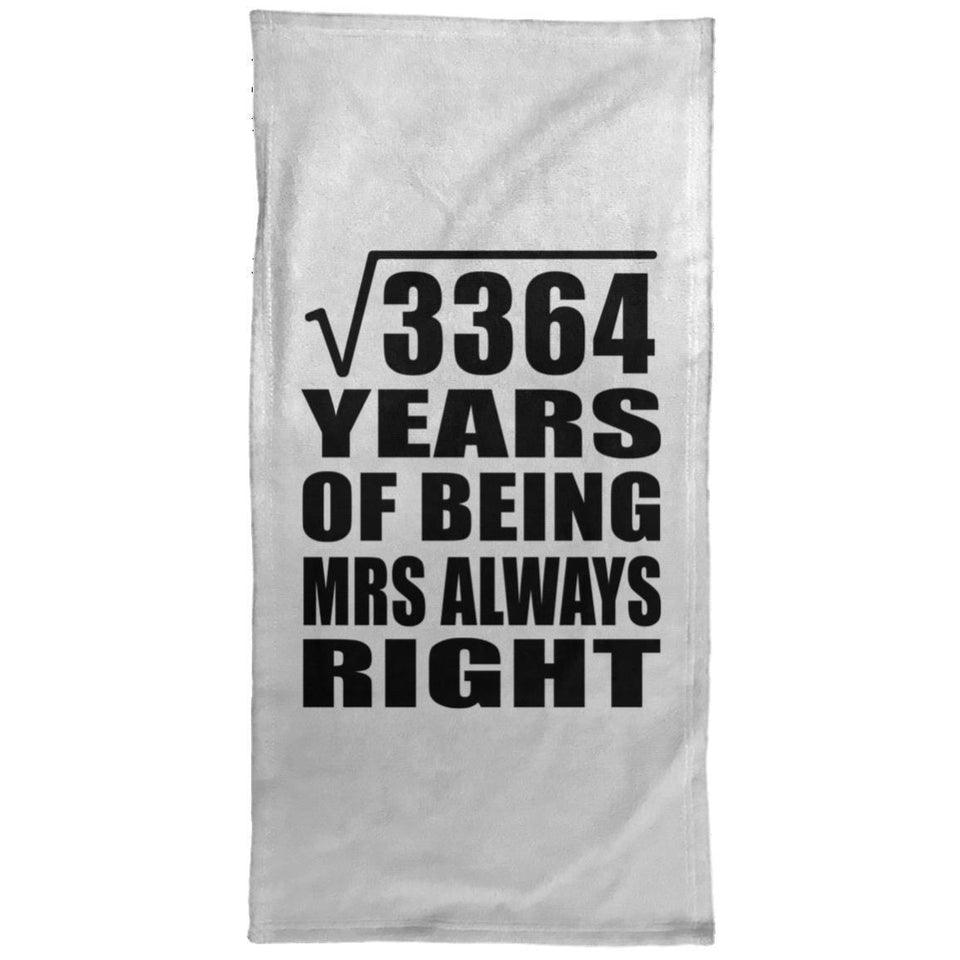 58th Anniversary Square Root of 3364 Years Mrs Always Right - Hand Towel
