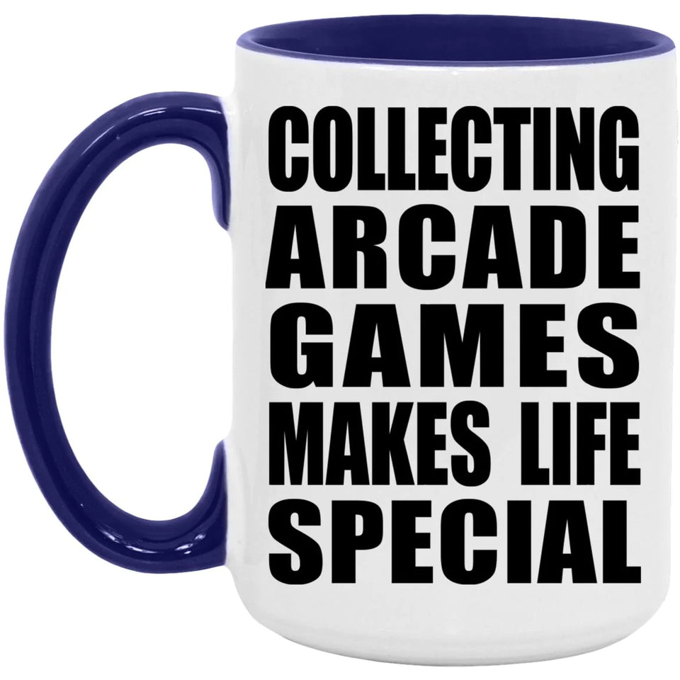 Collecting Arcade Games Makes Life Special - 15oz Accent Mug Purple