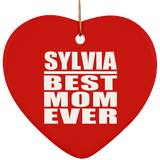 Sylvia Best Mom Ever - Heart Ornament