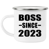 Boss Since 2023 - 12oz Camping Mug