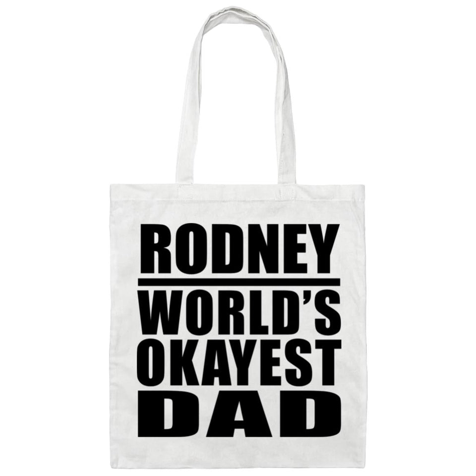 Rodney World's Okayest Dad - Tote Bag White