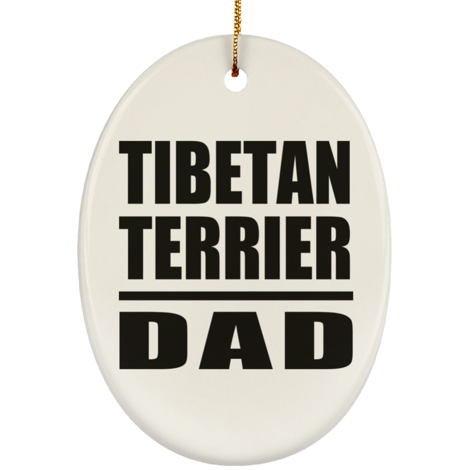 Tibetan Terrier Dad - Oval Ornament