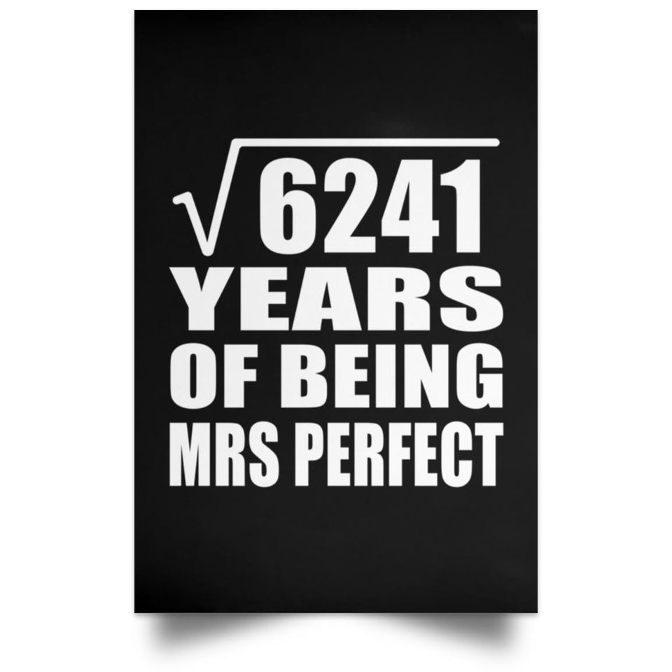 79th Anniversary Square Root of 6241 Years of Mrs Perfect - Poster Portrait