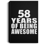 58th Birthday 58 Years Of Being Awesome - Canvas Portrait