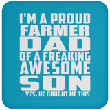 Proud Farmer Dad Of Awesome Son - Drink Coaster
