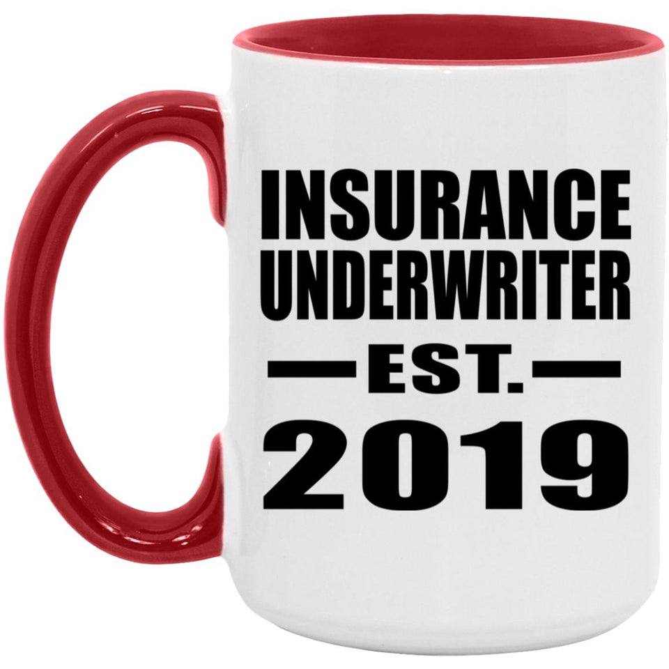 Insurance Underwriter Established EST. 2019 - 15oz Accent Mug Red