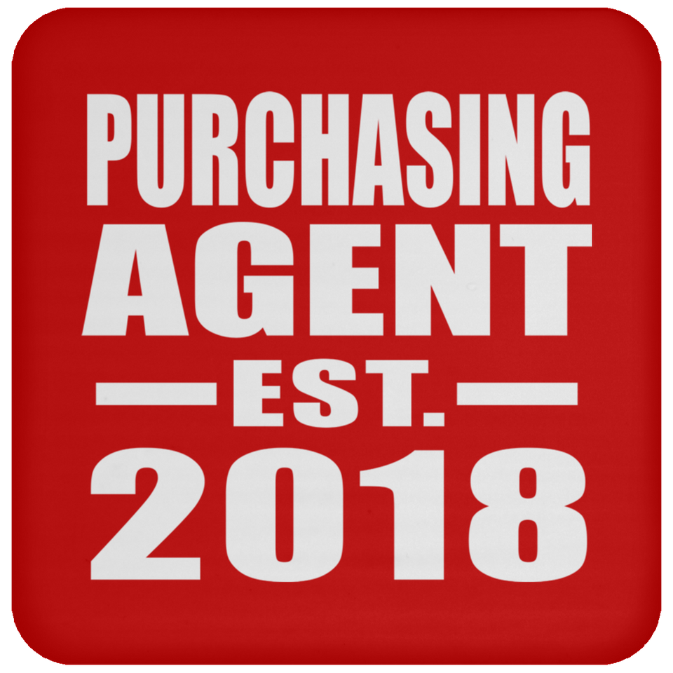 Purchasing Agent Established EST. 2018 - Drink Coaster