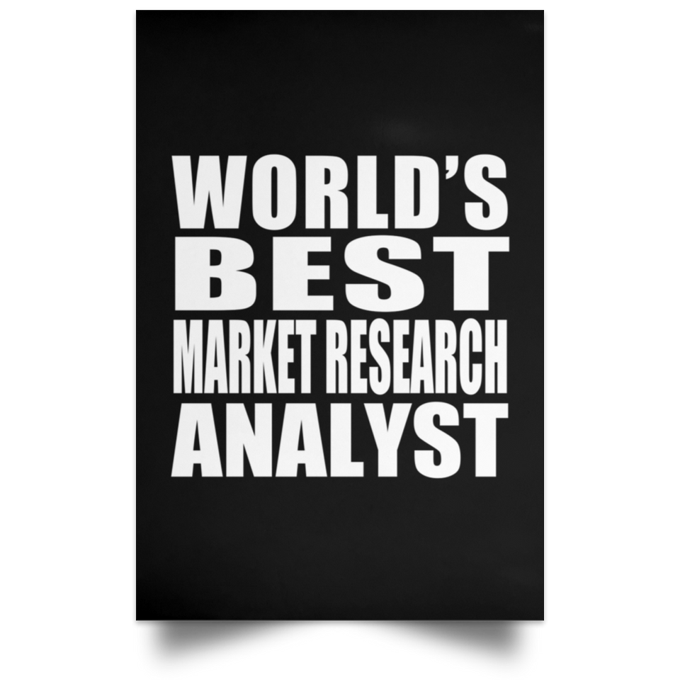 World's Best Market Research Analyst - Poster Portrait