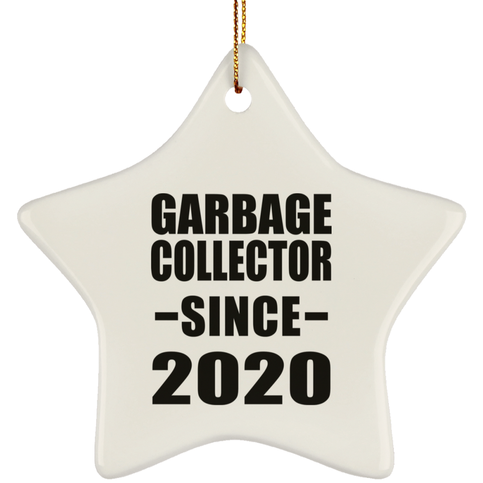 Garbage Collector Since 2020 - Star Ornament