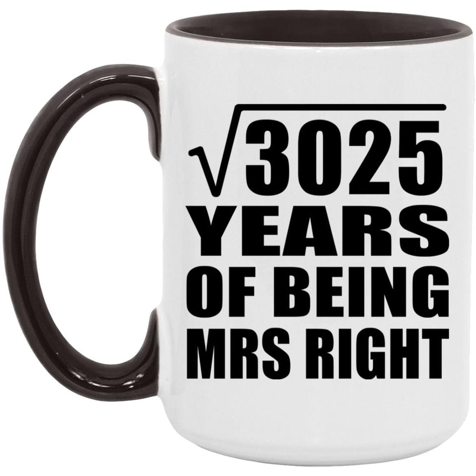 55th Anniversary Square Root of 3025 Years of Being Mrs Right - 15oz Accent Mug Black