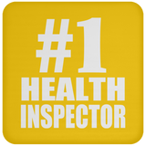 Number One #1 Health Inspector - Drink Coaster