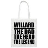 Willard The Dad The Hero The Legend - Tote Bag White