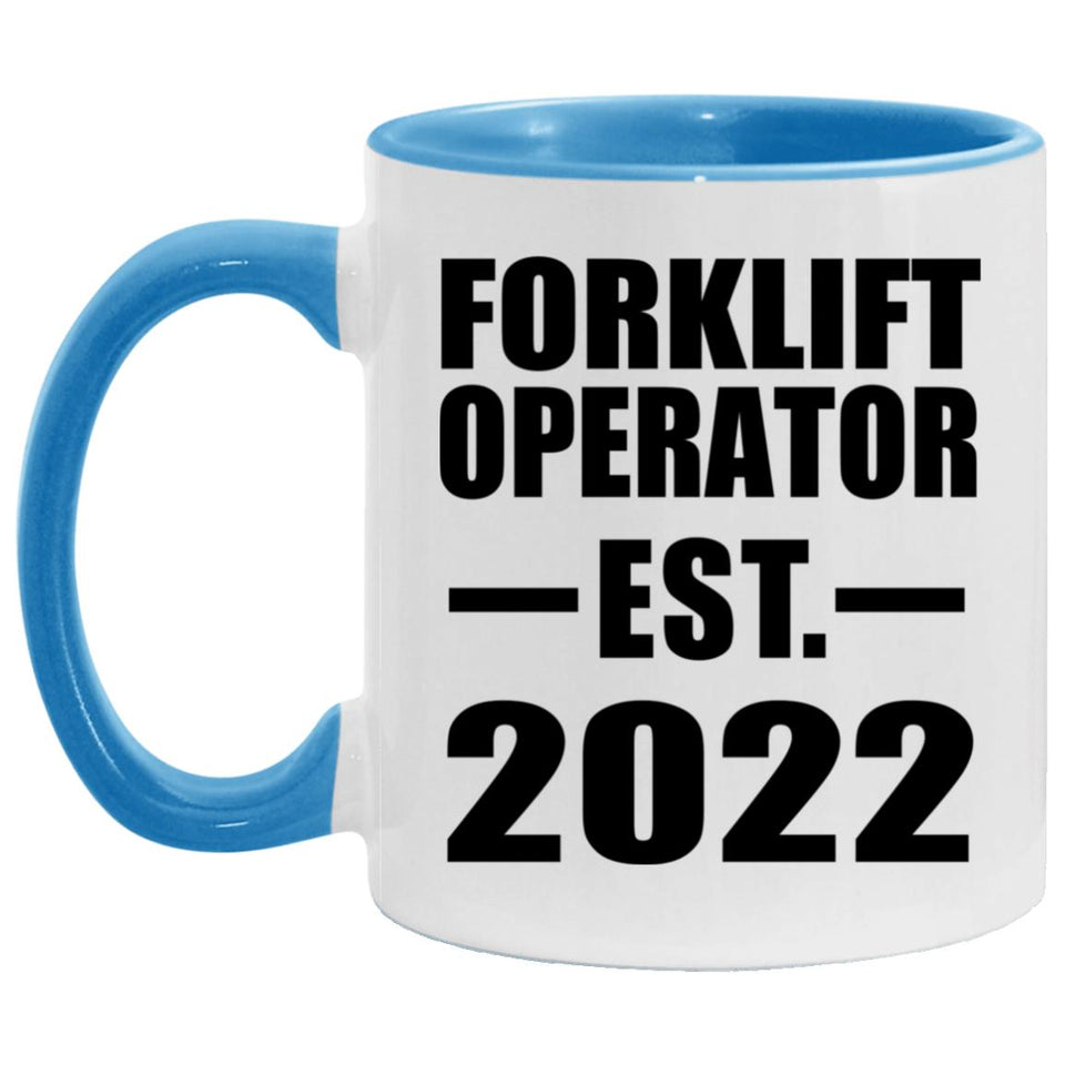 Forklift Operator Established EST. 2022 - 11oz Accent Mug Blue