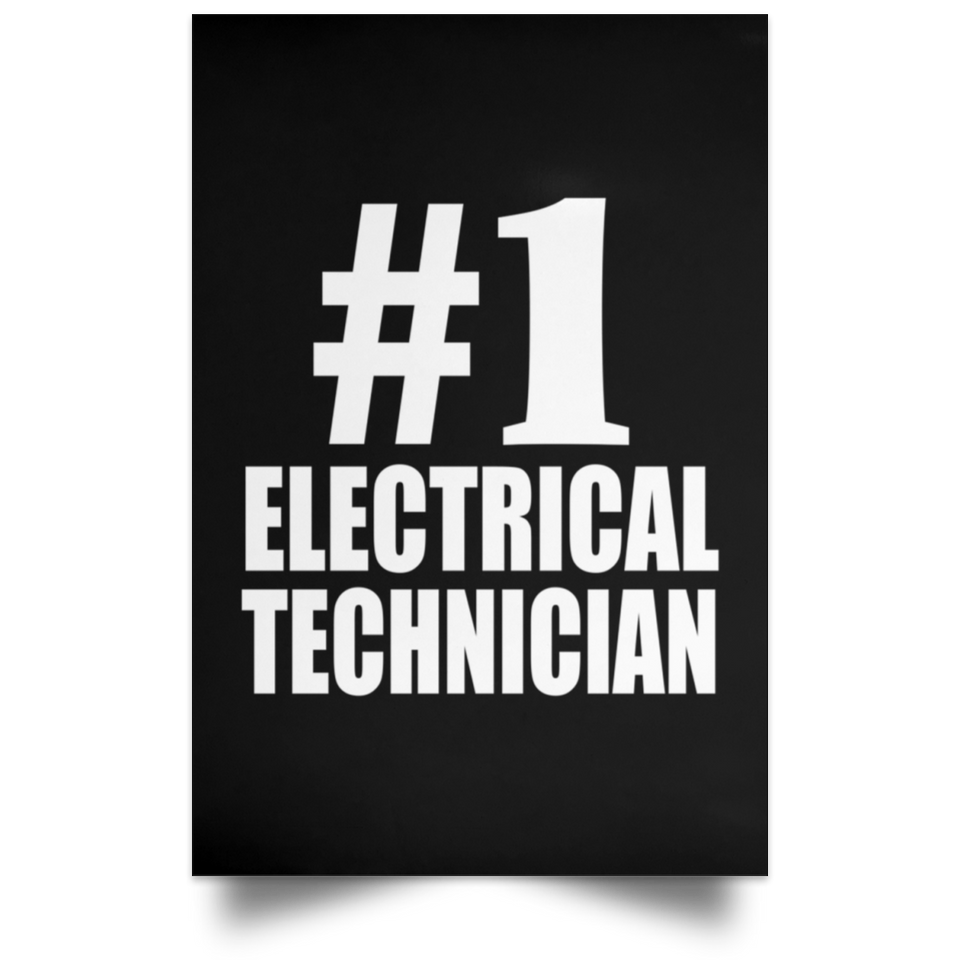 Number One #1 Electrical Technician - Poster Portrait