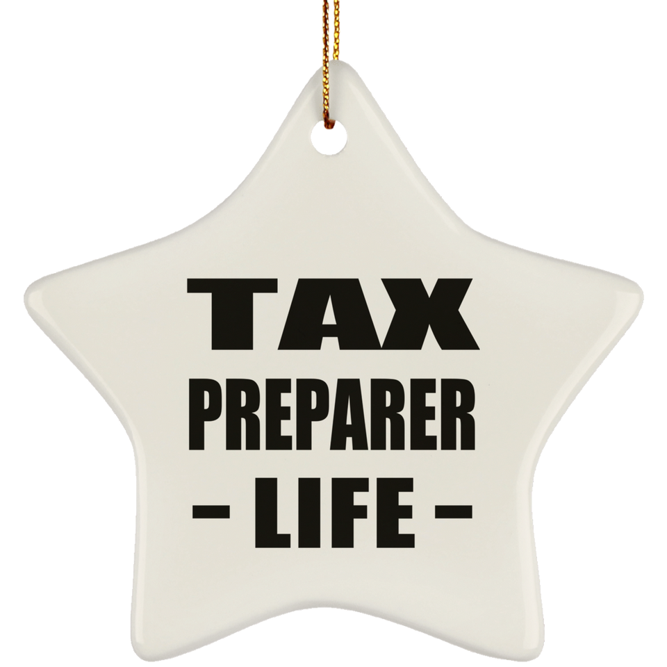 Tax Preparer Life - Star Ornament
