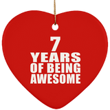 7th Birthday 7 Years Of Being Awesome - Heart Ornament