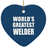 World's Greatest Welder - Heart Ornament