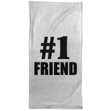 Number One #1 Friend - Hand Towel