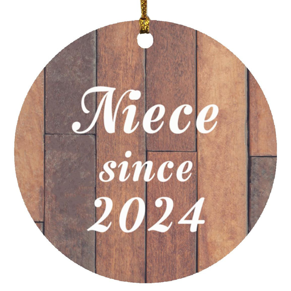 Niece Since 2024 - Circle Ornament E