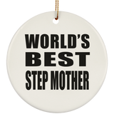 World's Best Step Mother - Circle Ornament