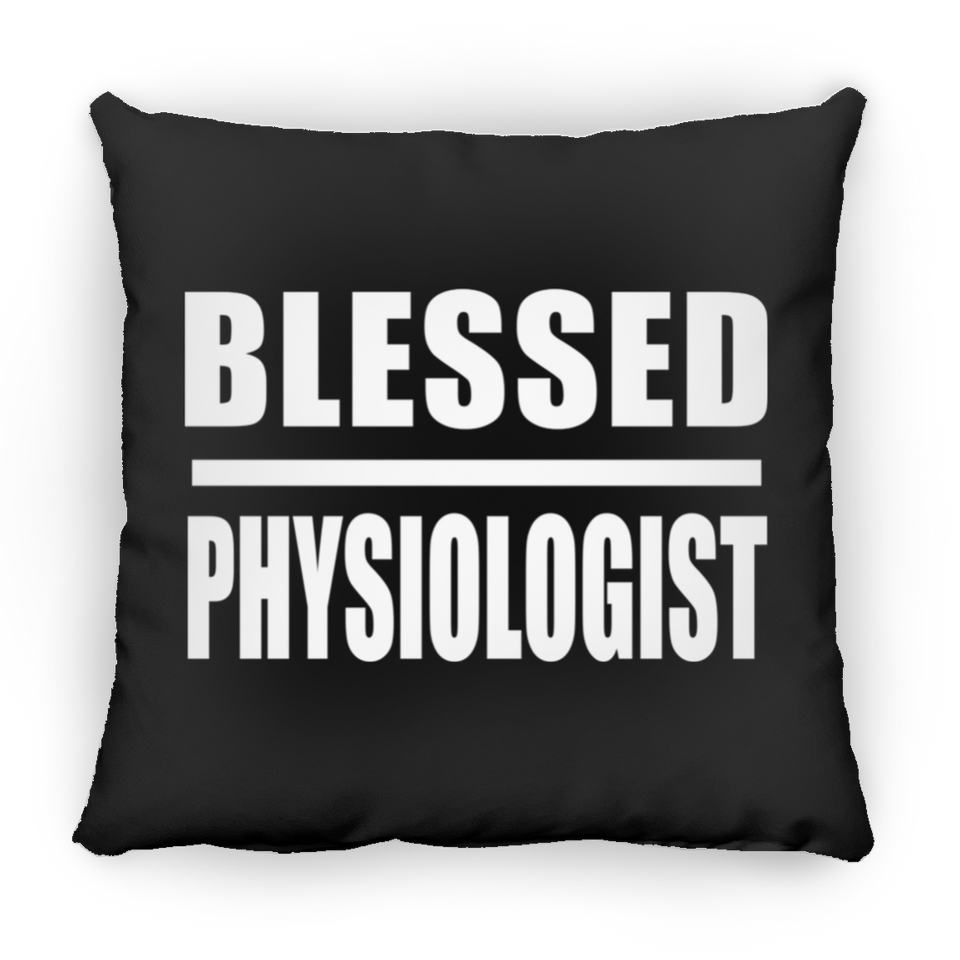 Blessed Physiologist - Throw Pillow Black