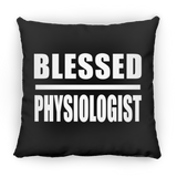 Blessed Physiologist - Throw Pillow Black