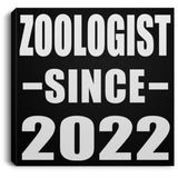 Zoologist Since 2022 - Canvas Square
