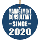 Management Consultant Since 2020 - Circle Ornament