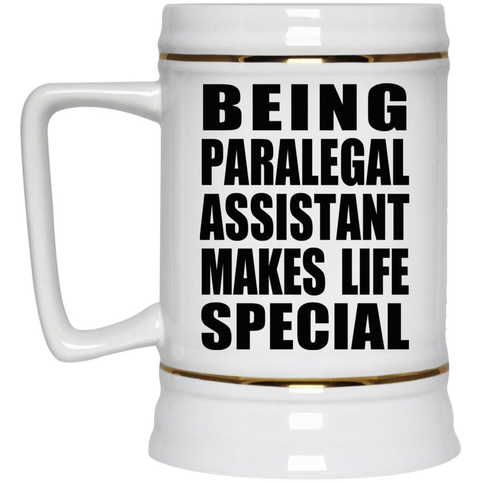 Being Paralegal Assistant Makes Life Special - Beer Stein