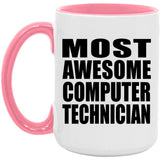 Most Awesome Computer Technician - 15oz Accent Mug Pink
