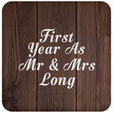 First Year As Mr & Mrs Long - Drink Coaster D