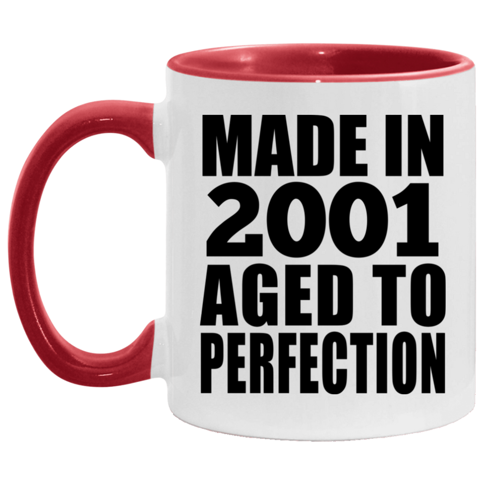 23rd Birthday Made In 2001 Aged to Perfection - 11oz Accent Mug Red