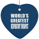 World's Greatest Respiratory Therapist - Heart Ornament