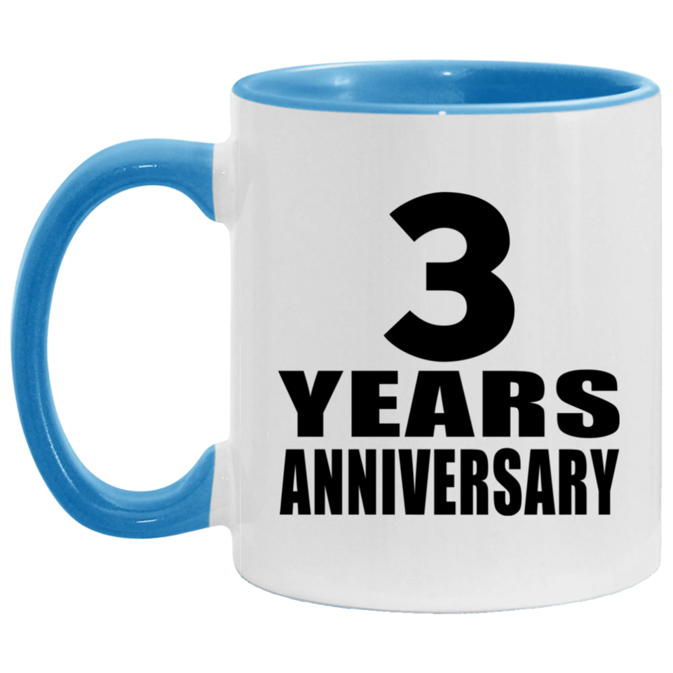 3rd Anniversary 3 Years - 11oz Accent Mug Blue