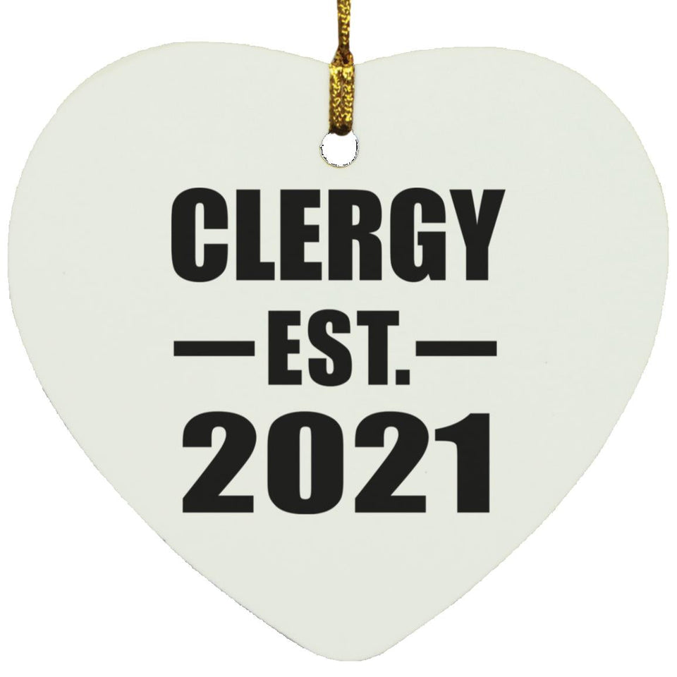 Clergy Established EST. 2021 - Heart Ornament