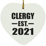 Clergy Established EST. 2021 - Heart Ornament