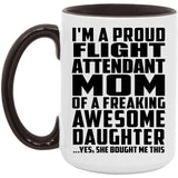 Proud Flight Attendant Mom Of Awesome Daughter - 15oz Accent Mug Black