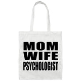 Mom Wife Psychologist - Tote Bag White