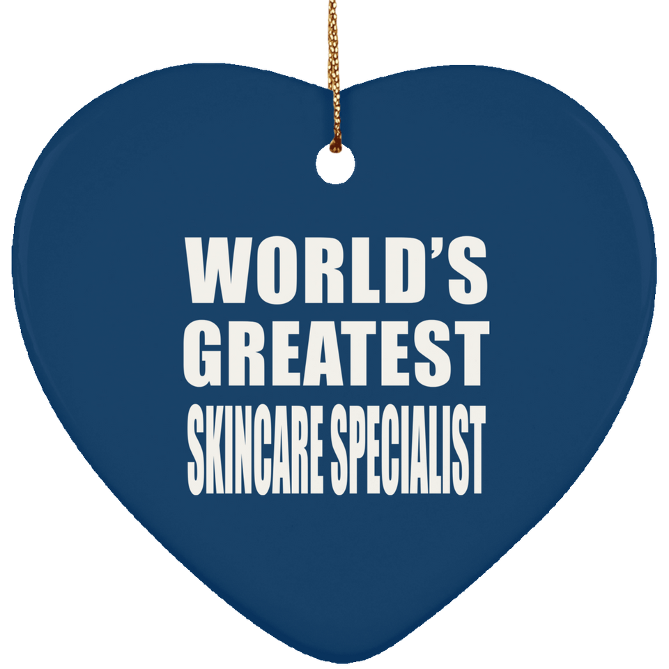 World's Greatest Skincare Specialist - Heart Ornament