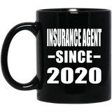 Insurance Agent Since 2020 - 11oz Coffee Mug Black