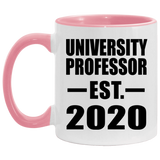 University Professor Established EST. 2020 - 11oz Accent Mug Pink