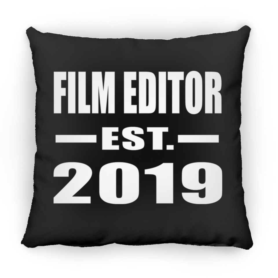 Film Editor Established EST. 2019 - Throw Pillow Black
