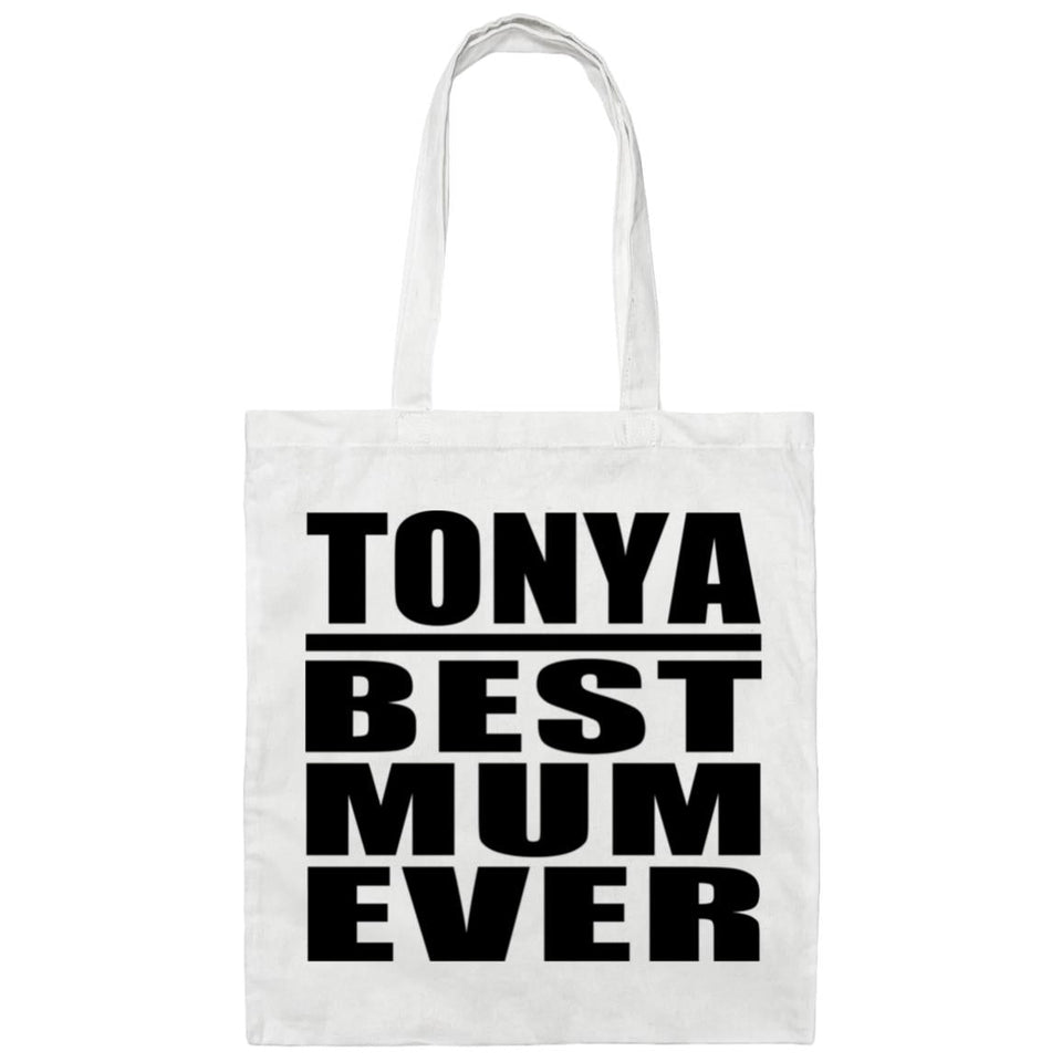 Tonya Best Mum Ever - Tote Bag White