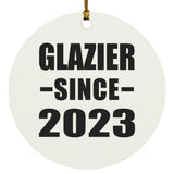 Glazier Since 2023 - Circle Ornament